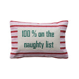 Cotton Lumbar Pillow W Stripes 100% On The Naughty List...